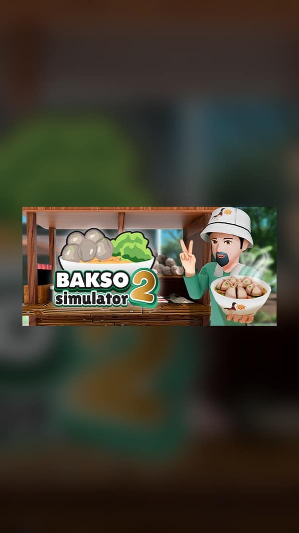 rental-2-bakso-simulator-2 Bakso Simulator 2 Steam Game Experience