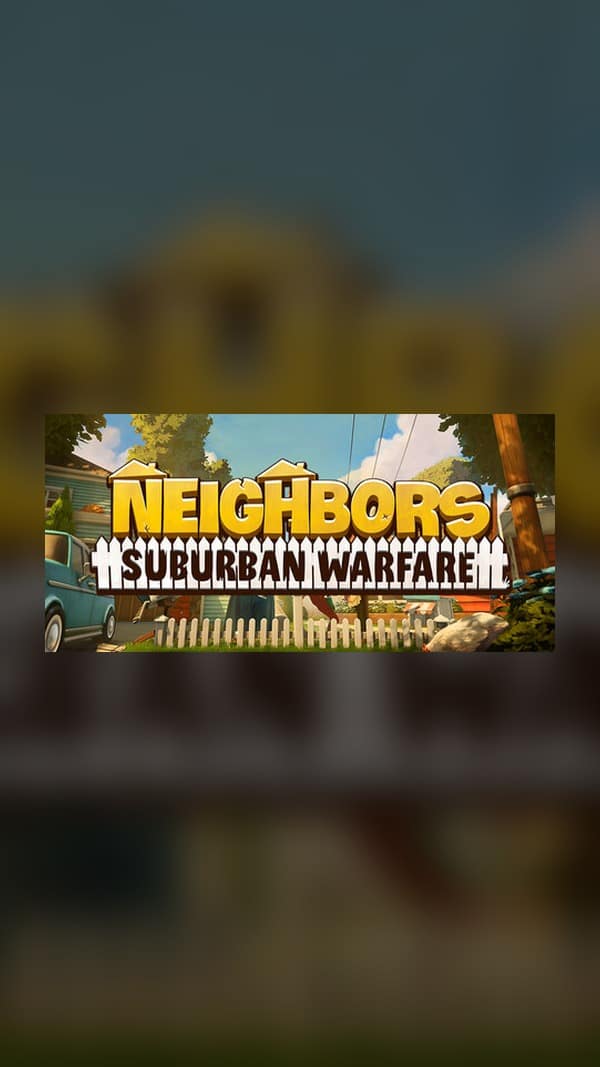 rental-bad-neighbors Bad Neighbors Steam Game Experience