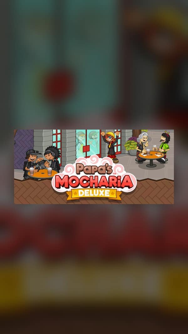 rental-papa-s-mocharia-deluxe Papa's Mocharia Deluxe Steam Game Experience