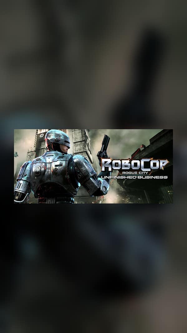 rental-robocop-rage-city-unfinished-business RoboCop: Rage City-Unfinished Business Steam Game Experience