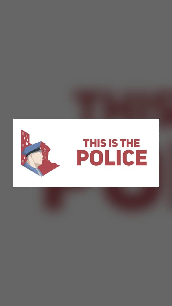 rental-this-is-the-police This is the police Steam Game Experience